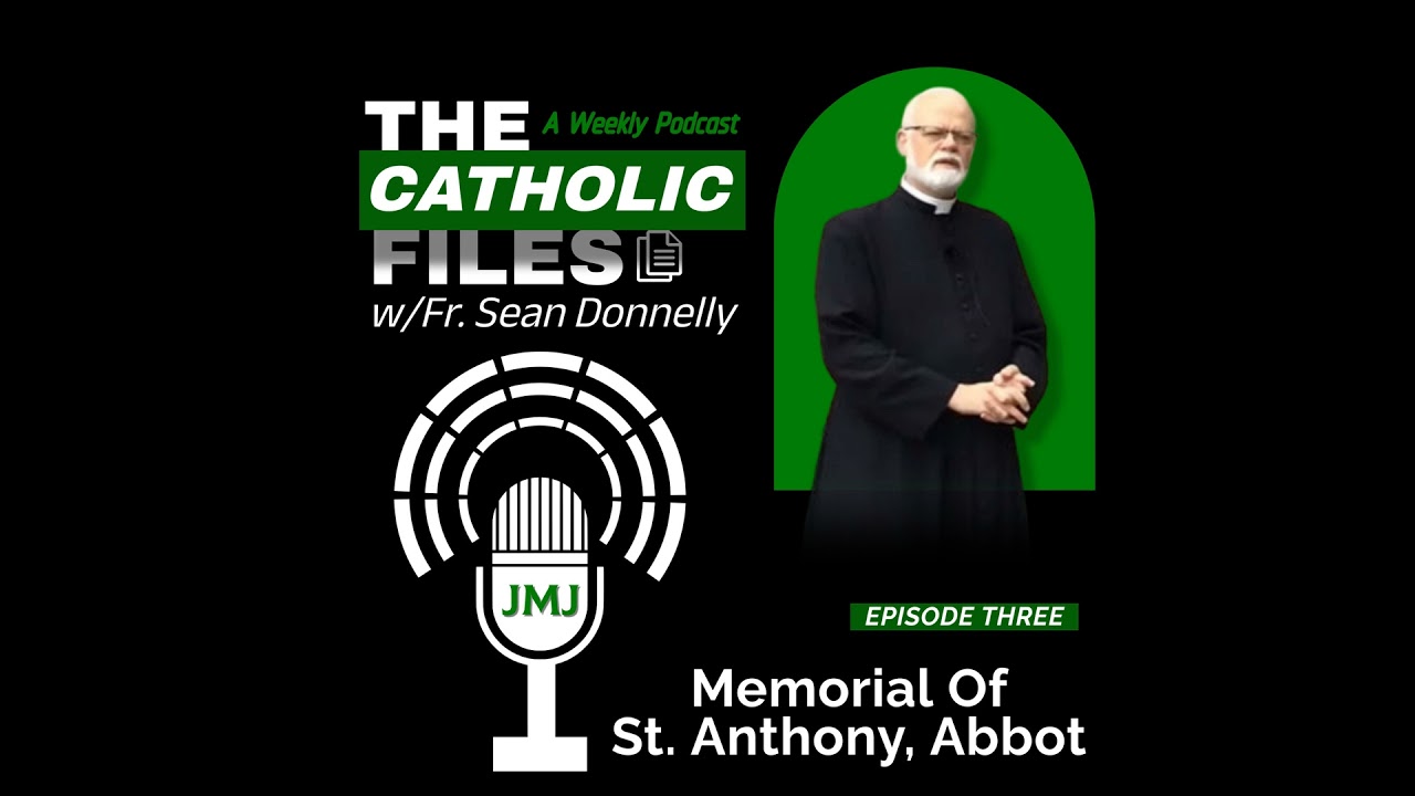 Memorial Of St. Anthony, Abbot