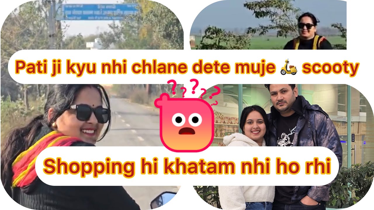 Aaj fir se gye market | muje kyu nhi chlane di scooty🙄🙄😞