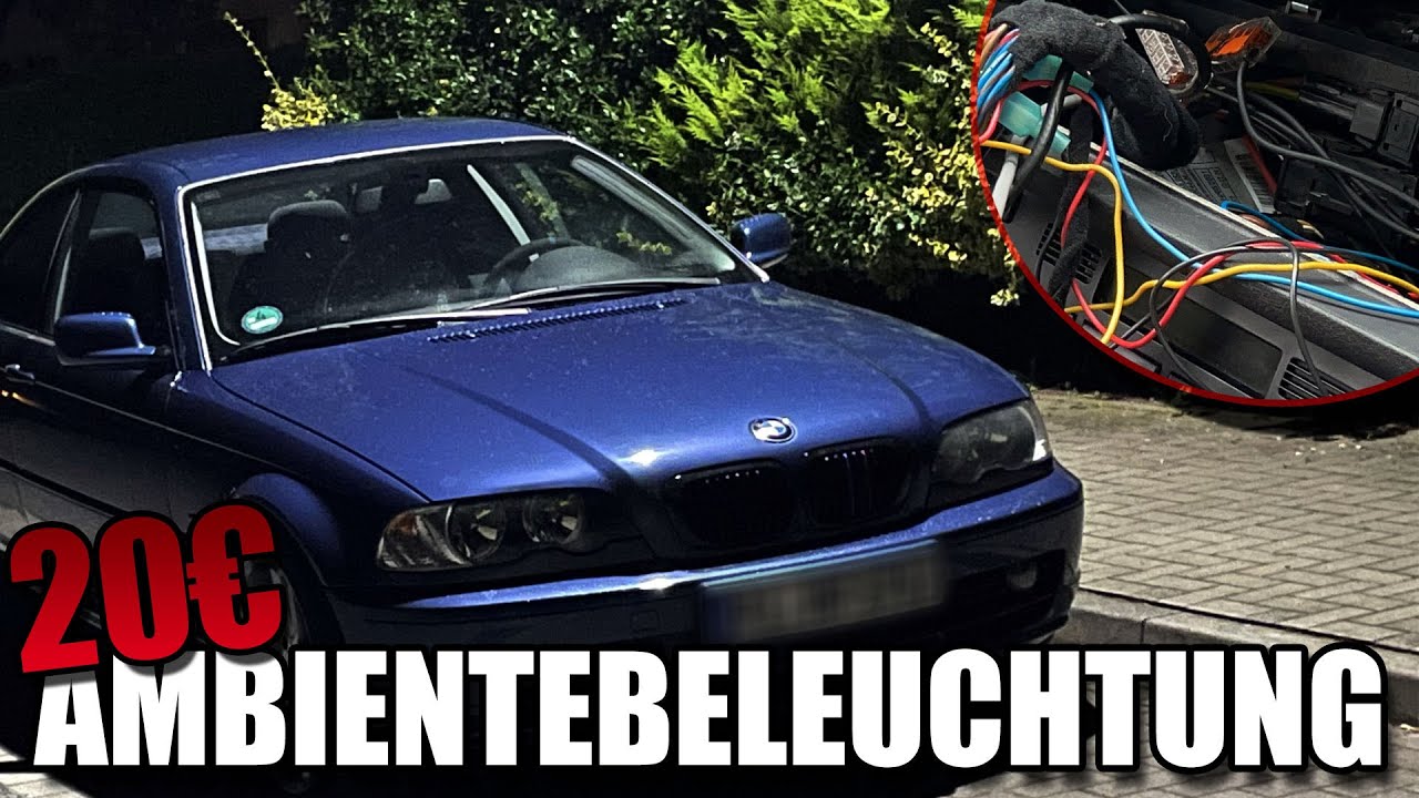 E46 20€ Ambientebeleuchtung | ImMoris