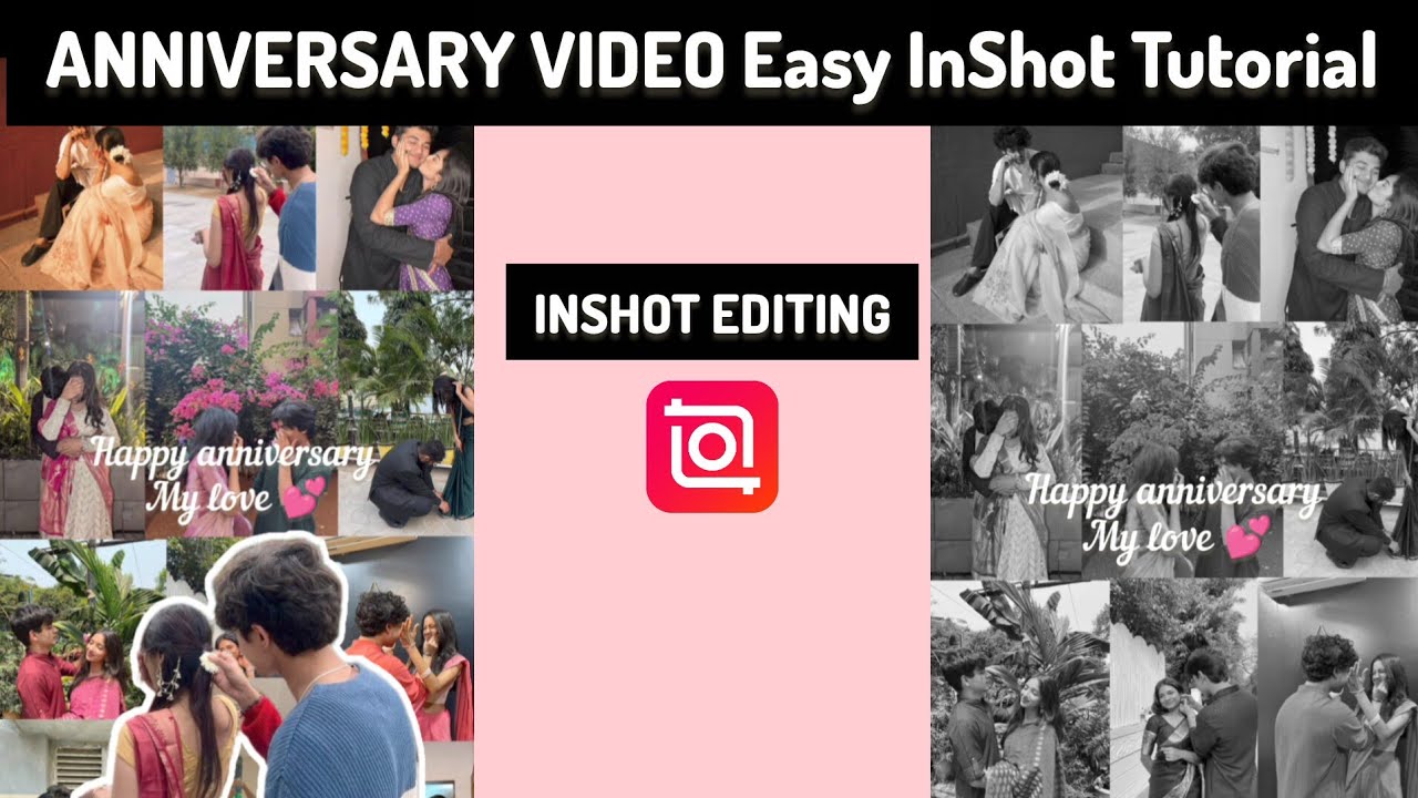 Create a Beautiful Anniversary Video in InShot | Easy Step-by-Step Tutorial 💖
