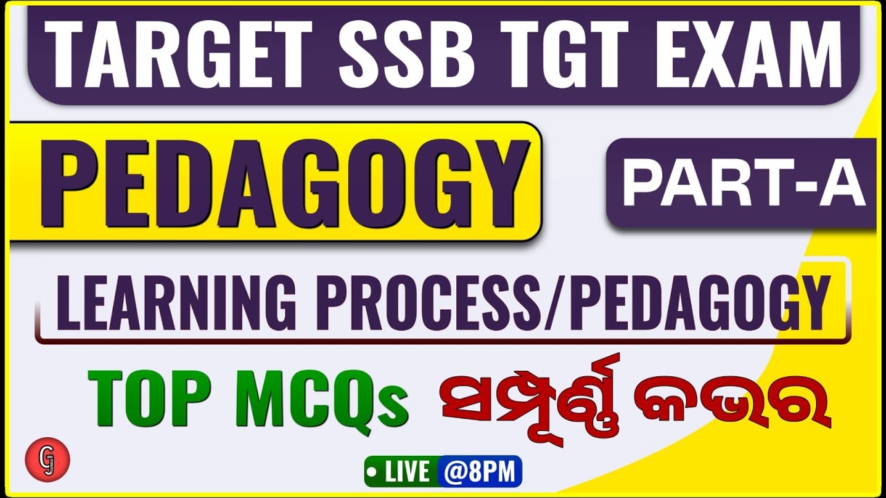 SSB TGT, LTR Teacher 2024 | Learning Process & Pedagogy Top MCQs | SSB TGT Pedagogy by Sushanta Sir