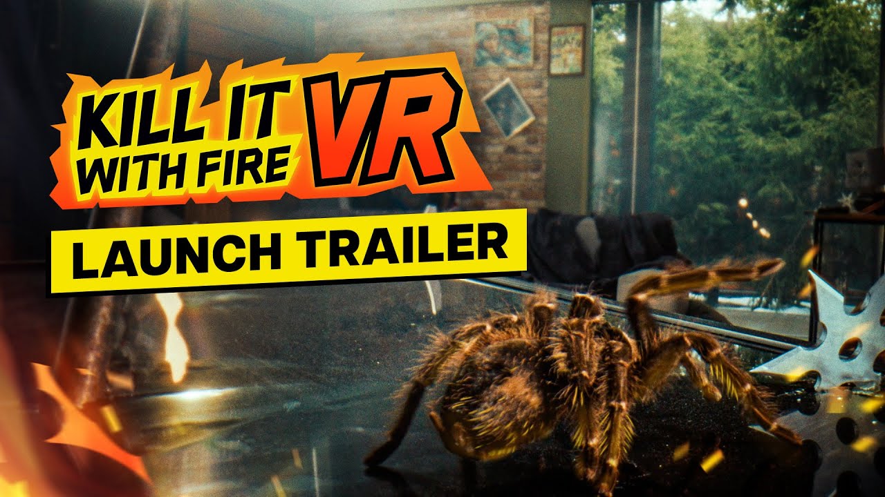 Kill It With Fire | Launch Trailer | Meta Quest 2 + Pro