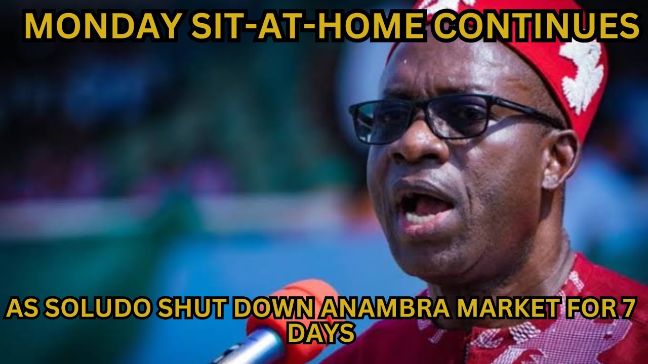 MAJOR MARKET CLOSURE IN ANAMBRA AMID ONGOING SIT-AT-HOME