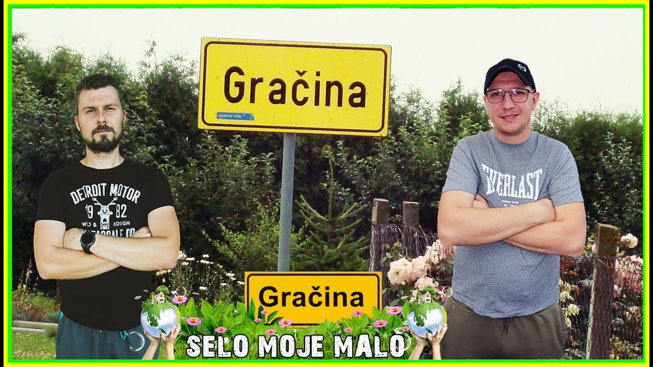 GRAČINA MOJE SELO MALO |UVODNI VIDEO|