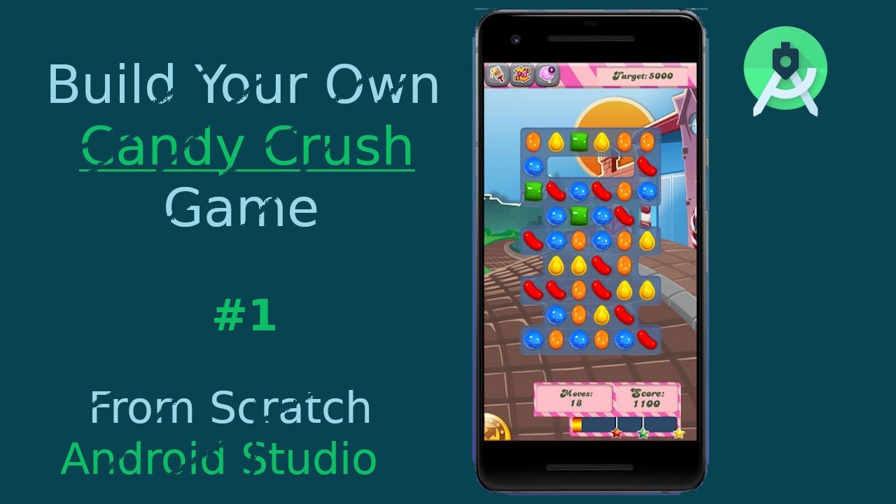How To Create Your Own Candy Crush Game Android Studio Tutorial | Match Puzzle Game Part - 1