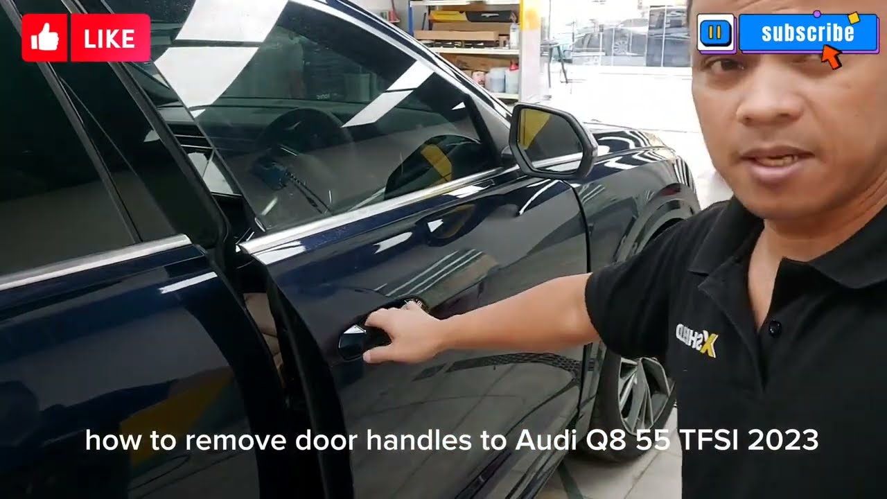 how to remove door handles to Audi Q8 55 TFSI QUATTRO 2023