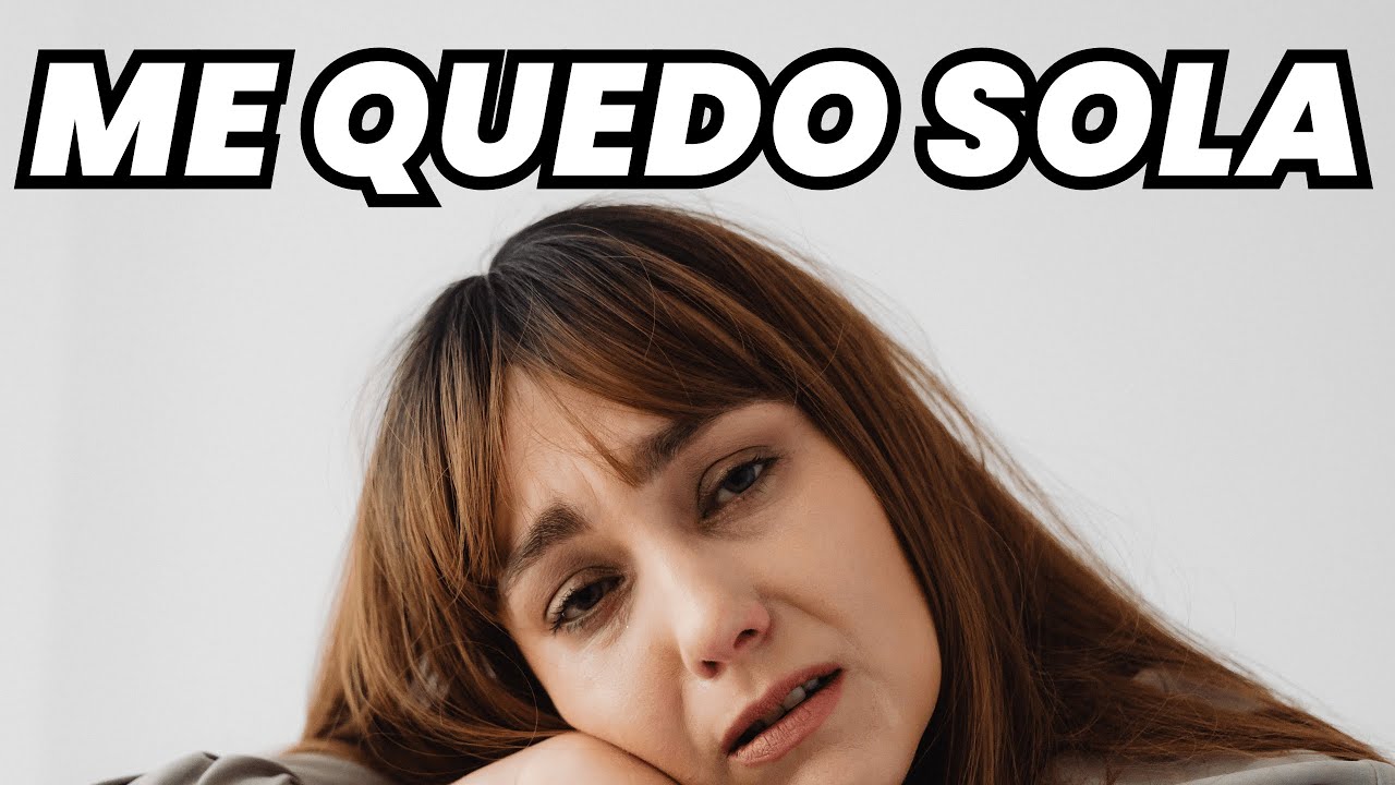 Cómo manejar la SOLEDAD: 5 maneras de DEJAR DE sentirte SOLA
