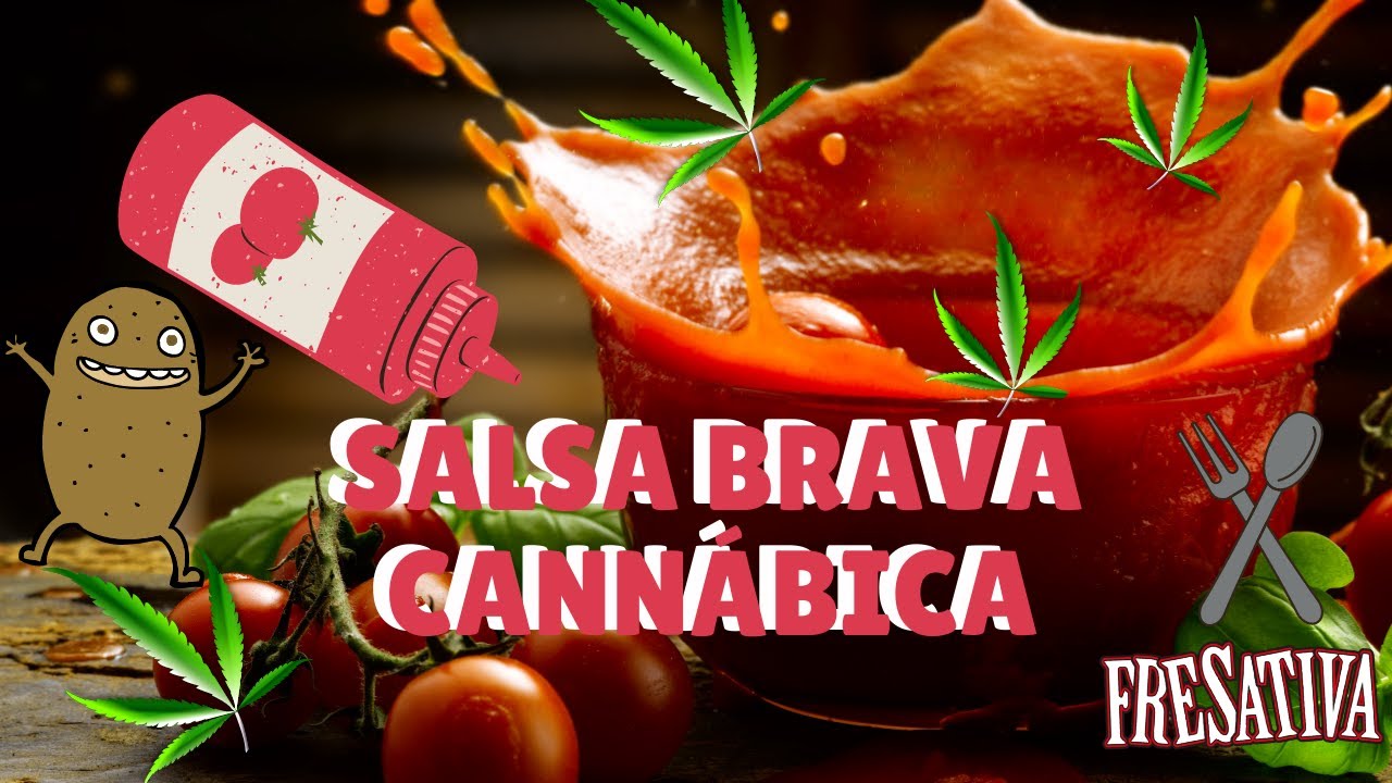 SALSA BRAVA CANN&Aacute;BICA