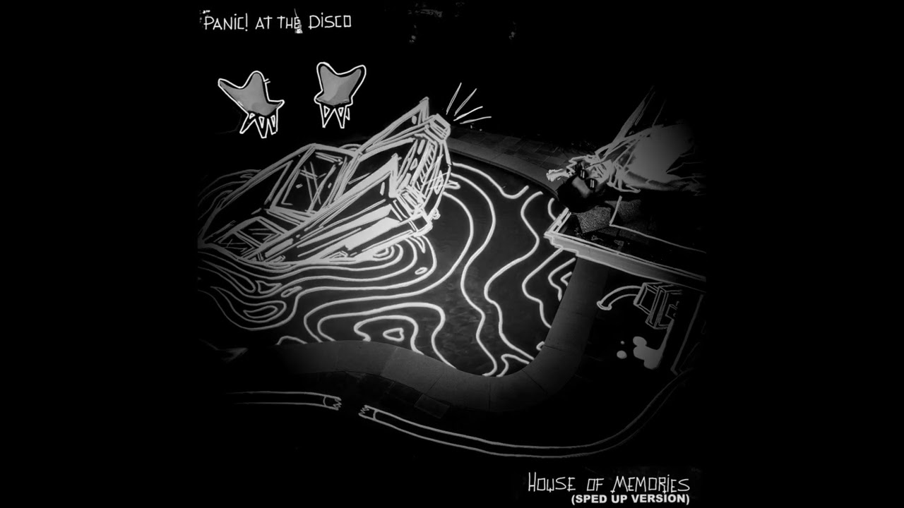 Panic! At The Disco - House Of Memories (Sped Up Version)