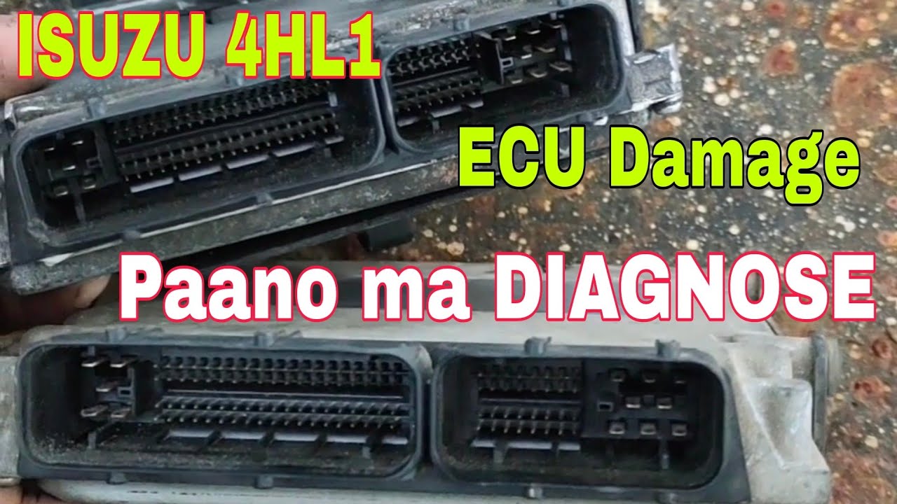 ISUZU 4HL1 Sira Ang ECU Ayaw umandar Paano na Diagnose