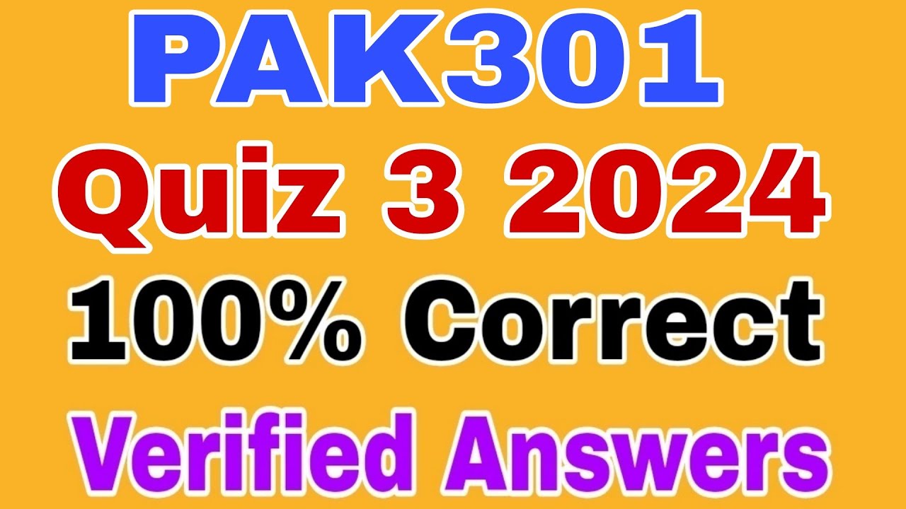 Pak301 Quiz no 3 2024 || Pak301 quiz 3 2024
