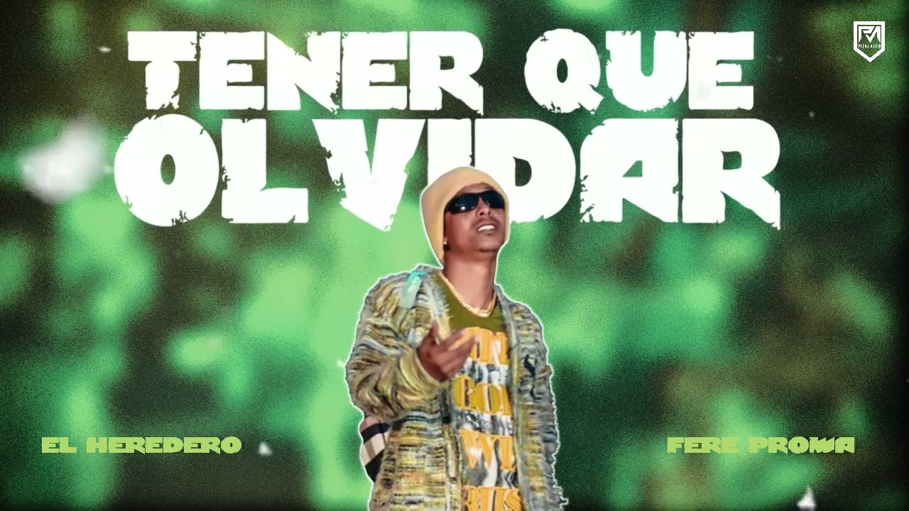 TENER QUE OLVIDAR - @FereProwaOfficial  -   ❌ PROWA MUSIC- (EL HEREDERO) - [ VISUALIZER]