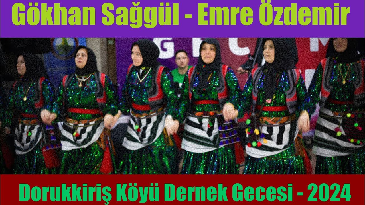 Gökhan SAĞGÜL & Emre ÖZDEMİR - Dorukkiriş Köylüleri Dernek Gecesi - 2024