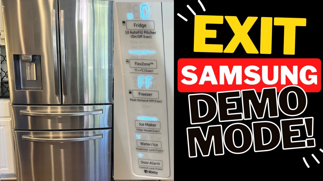 HOW TO Get SAMSUNG Refrigerator out of Demo / Shop / Factory Mode