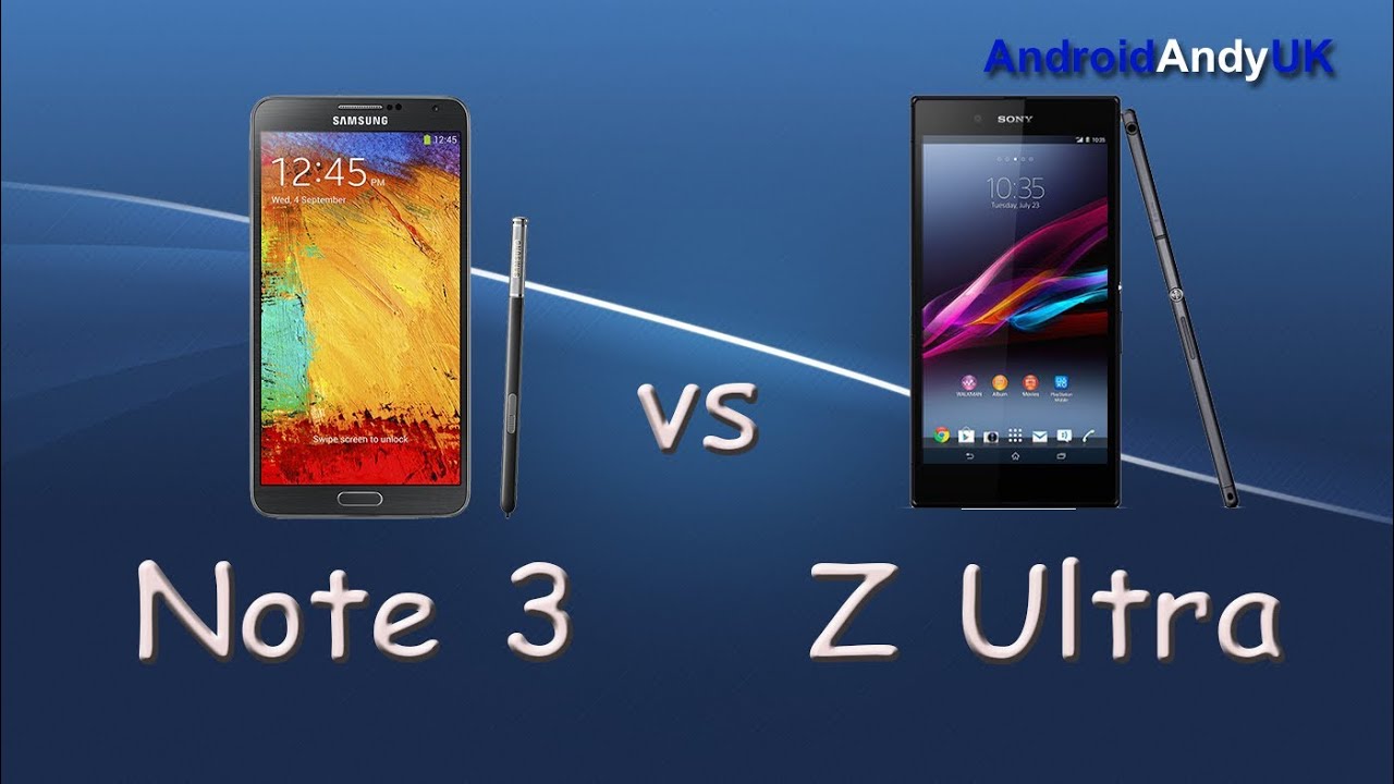 Samsung Galaxy Note 3 vs Sony Xperia Z Ultra (GPS, Benchmark, Browser, Speaker)