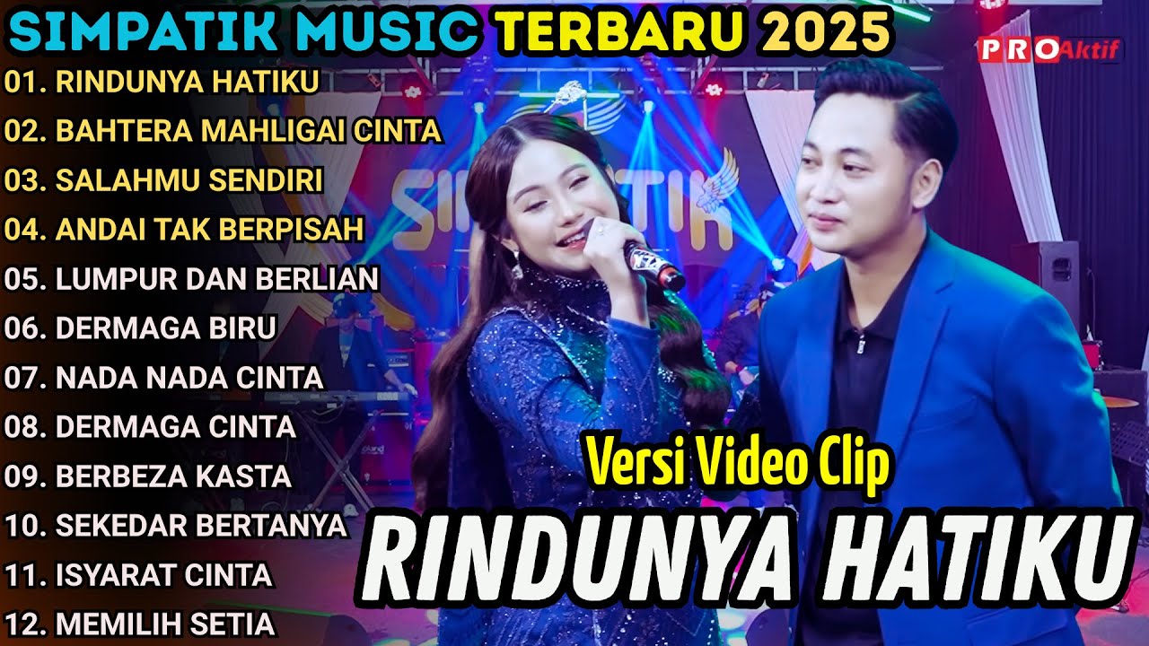 RINDUNYA HATIKU - SIMPATIK MUSIC FULL  ALBUM TERBARU 2025 || BAHTERA MAHLIGAI CINTA - FIRA CANTIKA