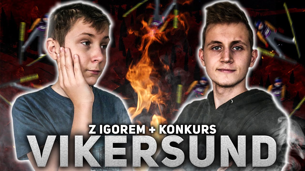 DSJ 4 VIKERSUND 3 z IGOREM + KONKURS!