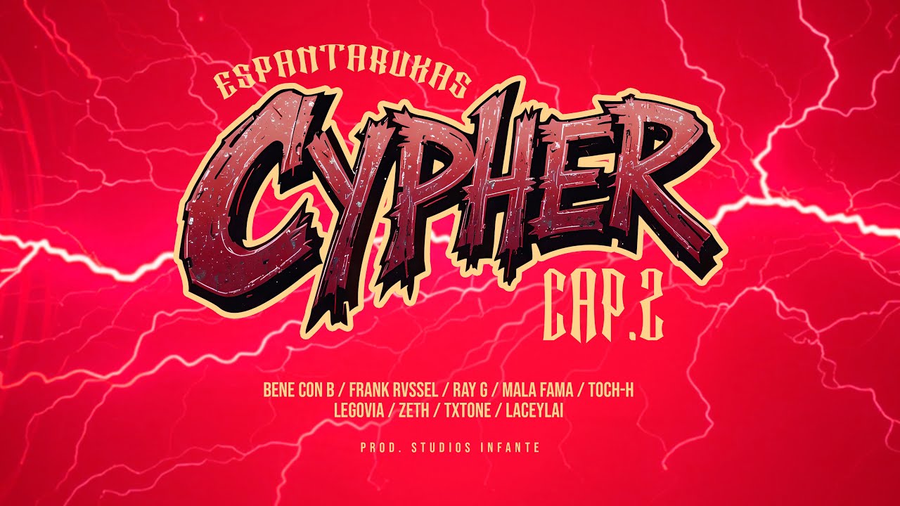 Espantarukas Cypher Cap. 2 [Prod. Studios Infante]