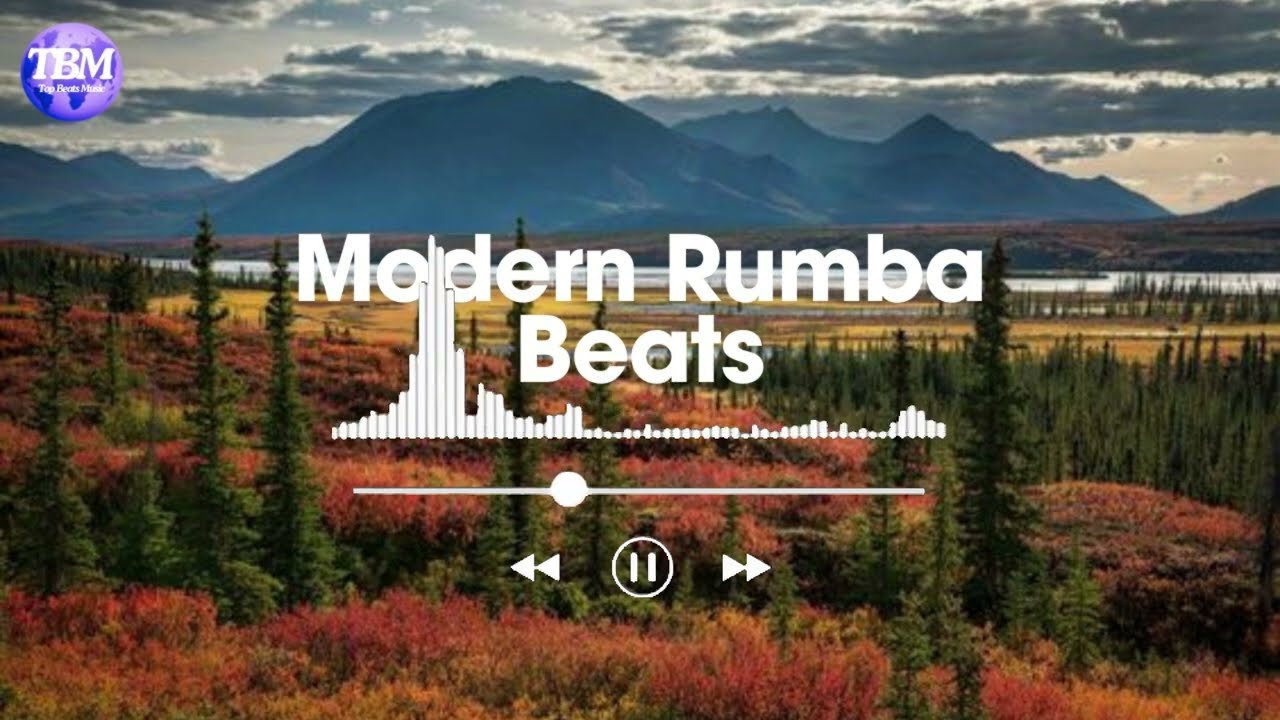 Rumba Fusion | Modern Rumba Beats | Top Beats Music