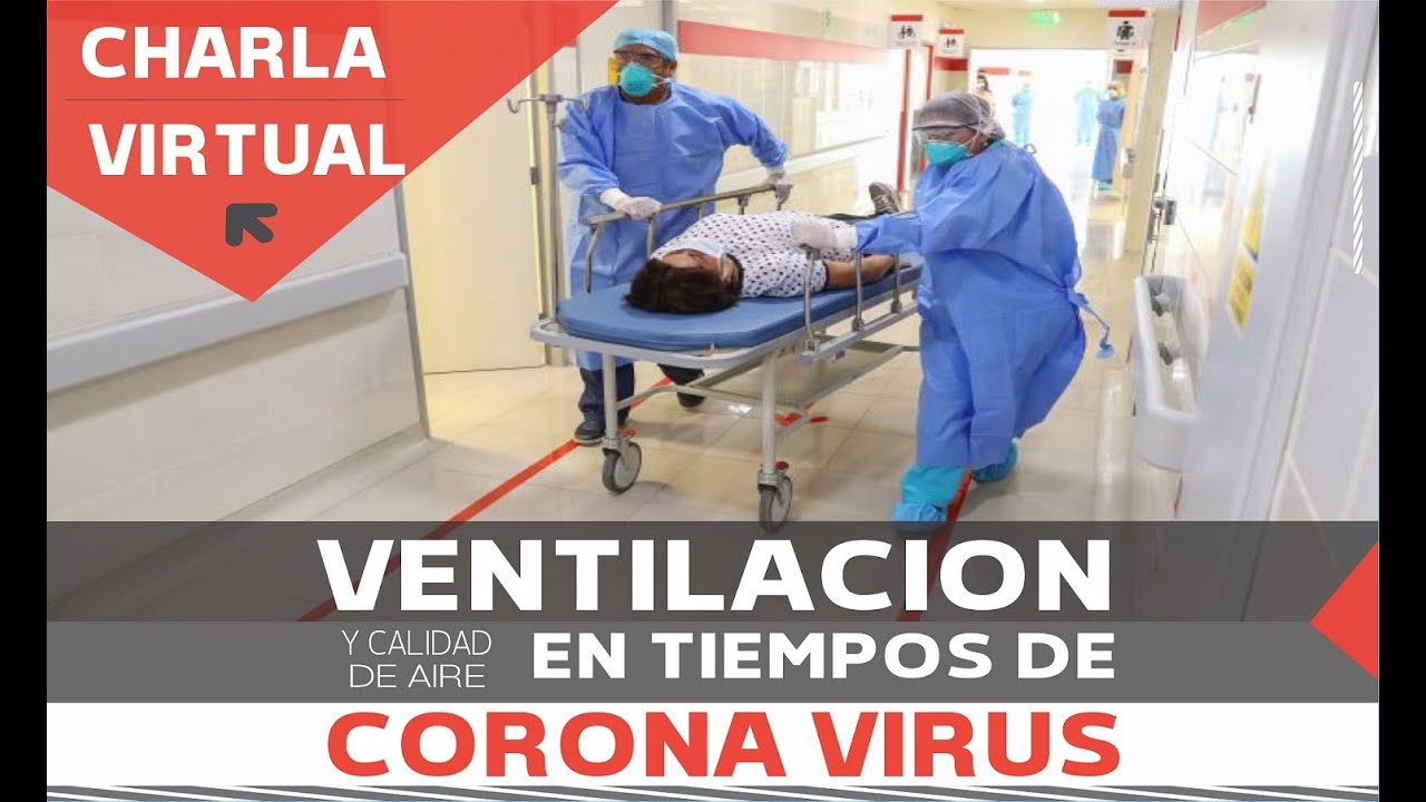 Ventilación y Calidad del Aire en tiempos de CORONAVIRUS