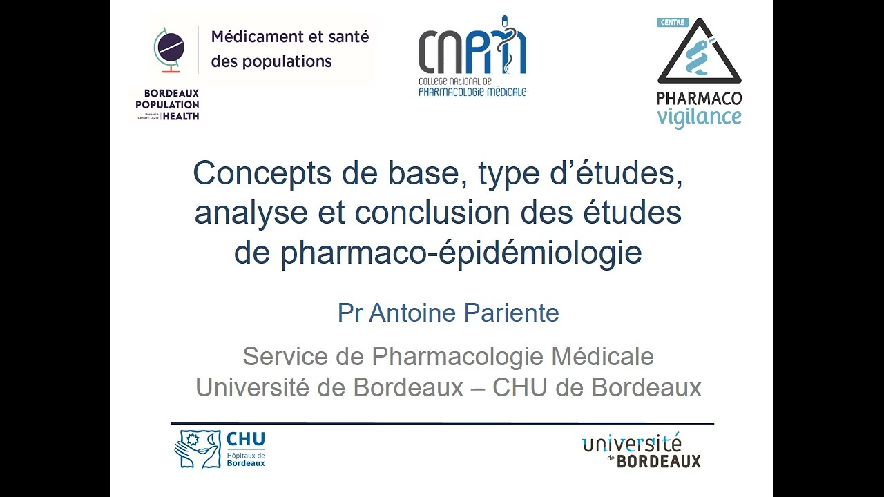 Concepts de base, type d’études, analyse et conclusion des études de pharmaco-épidémiologie