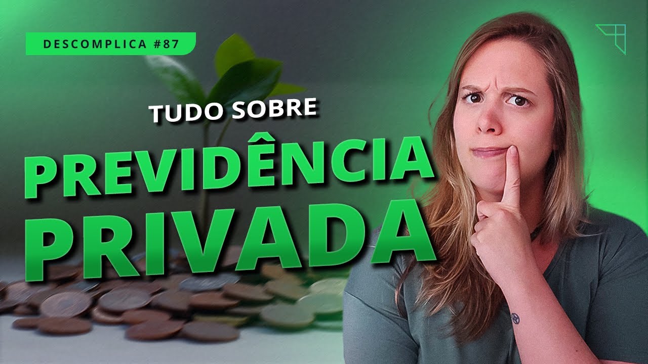 O que &eacute;, e como funciona uma PREVID&Ecirc;NCIA PRIVADA?