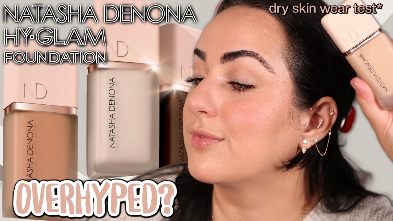 NEW! NATASHA DENONA HY-GLAM FOUNDATION! OVERHYPED? 9 HOUR WEAR TEST! *dry skin*