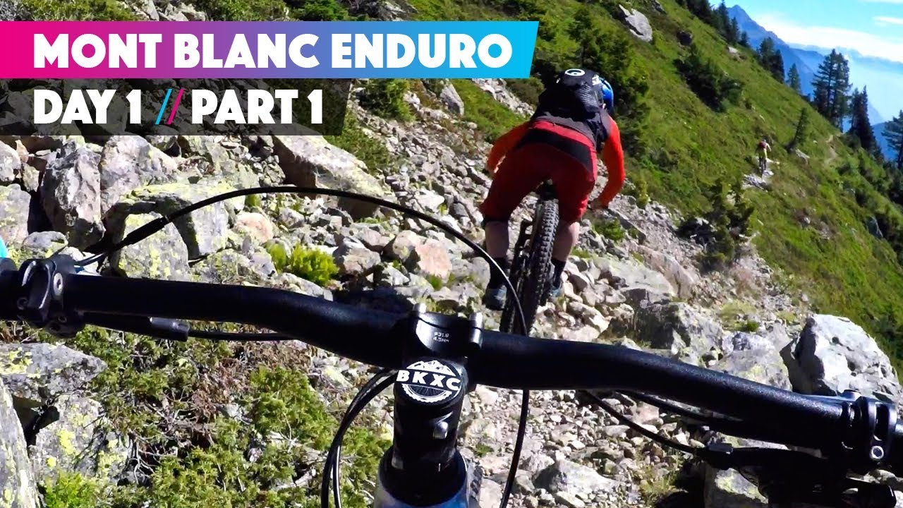 THIS IS WHY WE RIDE | Ben Jones Mont Blanc Mountain Bike Enduro Day 1 part 1