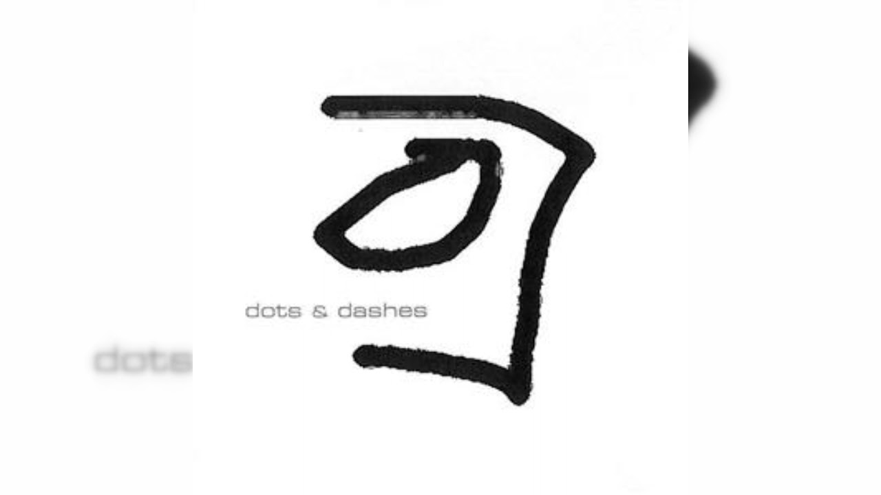 Dots & Dashes - Dots & Dashes [1998]
