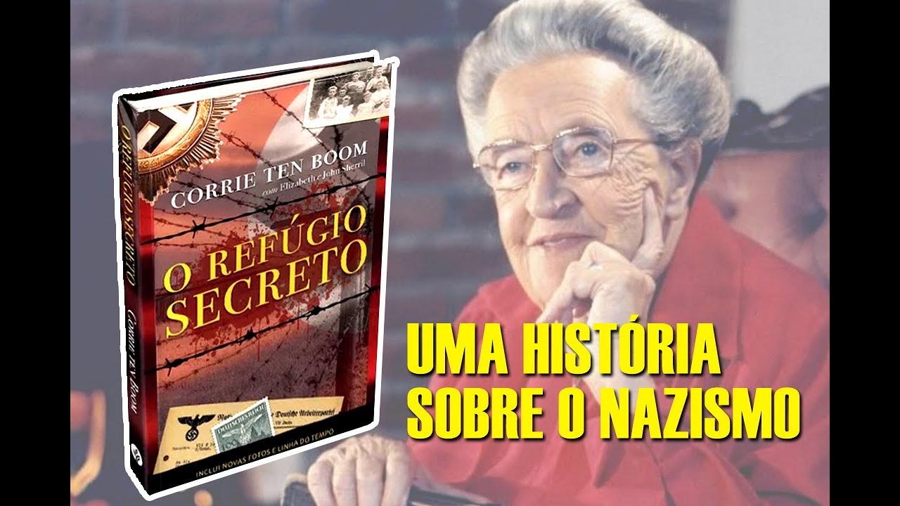 O Refugio Secreto | Corrie Ten Boom - Resenha/Review