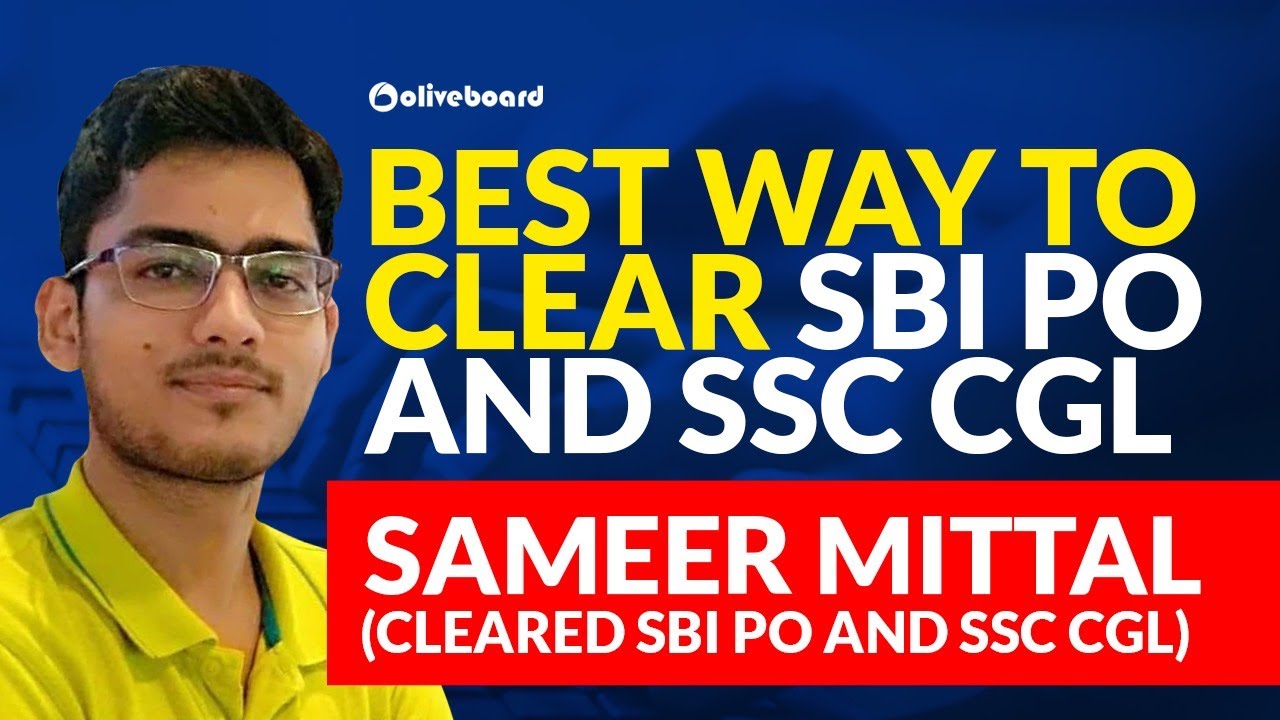 Strategy to Clear SBI PO & SSC CGL | Preparation Tips by Sameer Mittal | SBI PO 2020 | SSC CGL 2020
