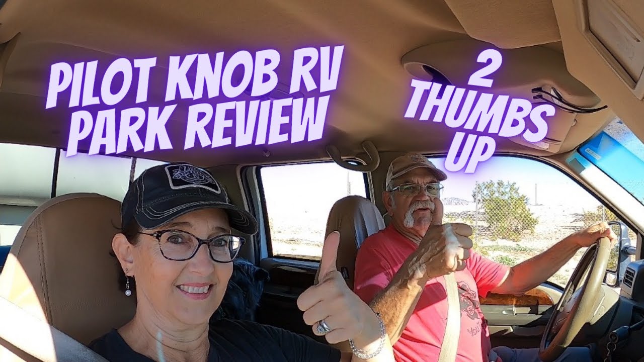 Explore Pilot Knob Rv Park EncoreThousand Trails With Us: A Must-see Review!
