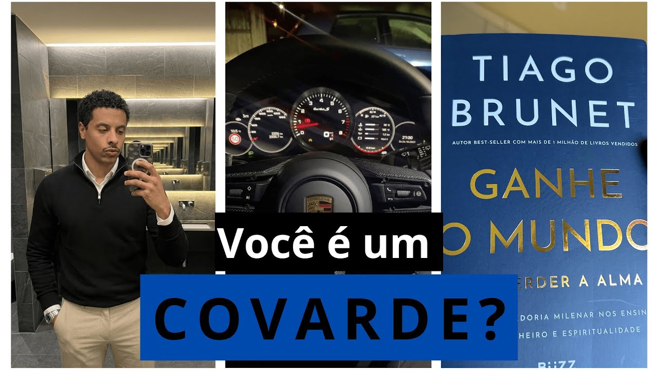 VOCÊ é um COVARDE? | Os covardes NUNCA serão lembrados
