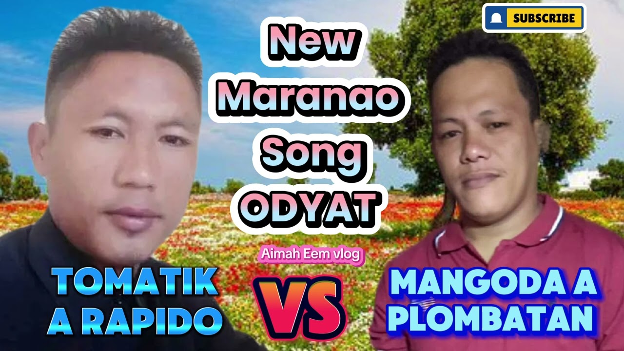 Mangoda plombatan VS Tomatik a Rapido New Maranao Song