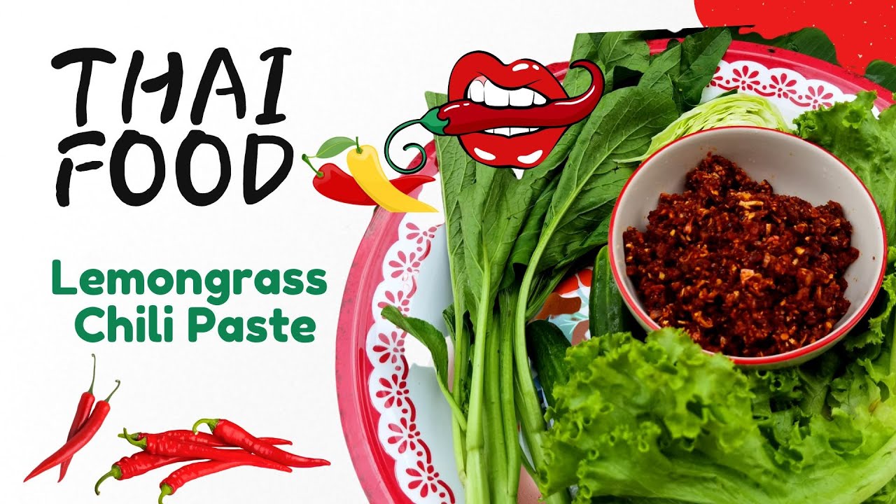 Thai Local Food/ Lemongrass Chili Paste with Minced Pork