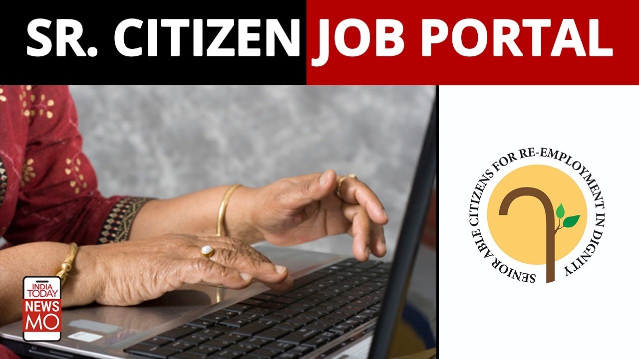 Senior Citizens Can Now Find Jobs On Dedicated Govt. Portal | NewsMo