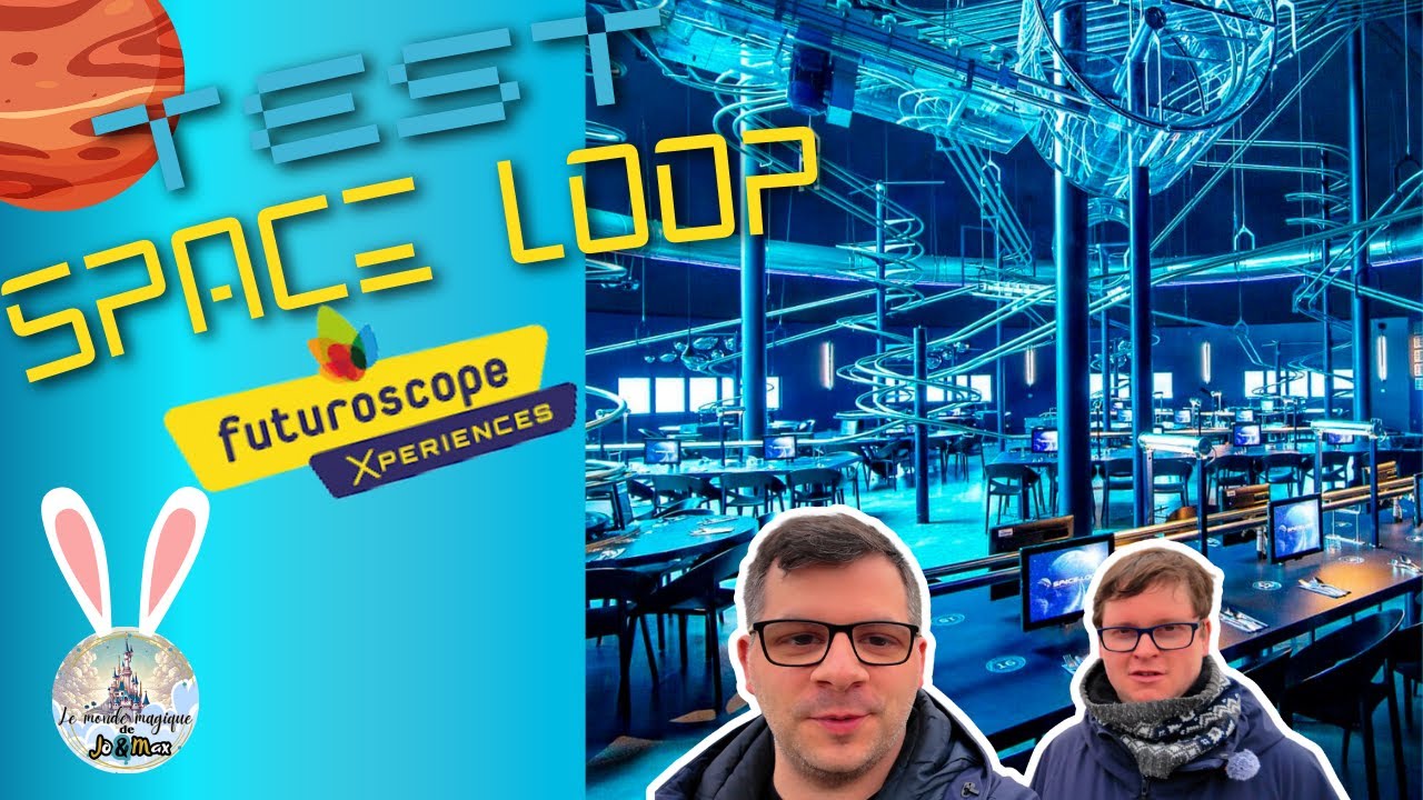 SPACE LOOP un restaurant INCROYABLE au FUTUROSCOPE