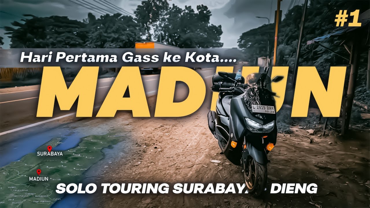 Solo Touring Surabaya-Dieng 2024: Hari Pertama Gas Menuju ke Kota Pecel #1
