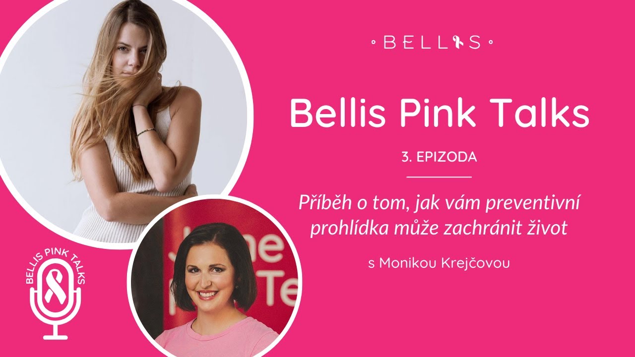 3. díl - PŘÍBĚH o tom, jak vám preventivní prohlídka může zachránit život - Monika Krejčová