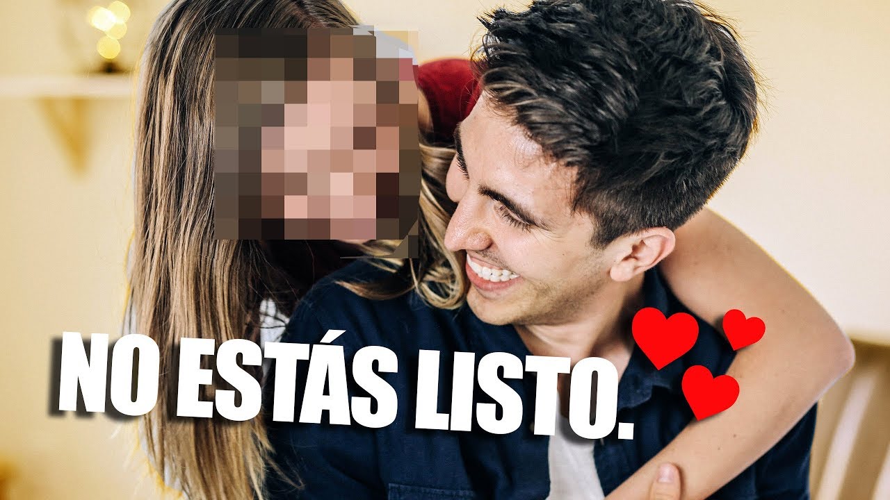 No Estás Listo Para Tener Novio/a.