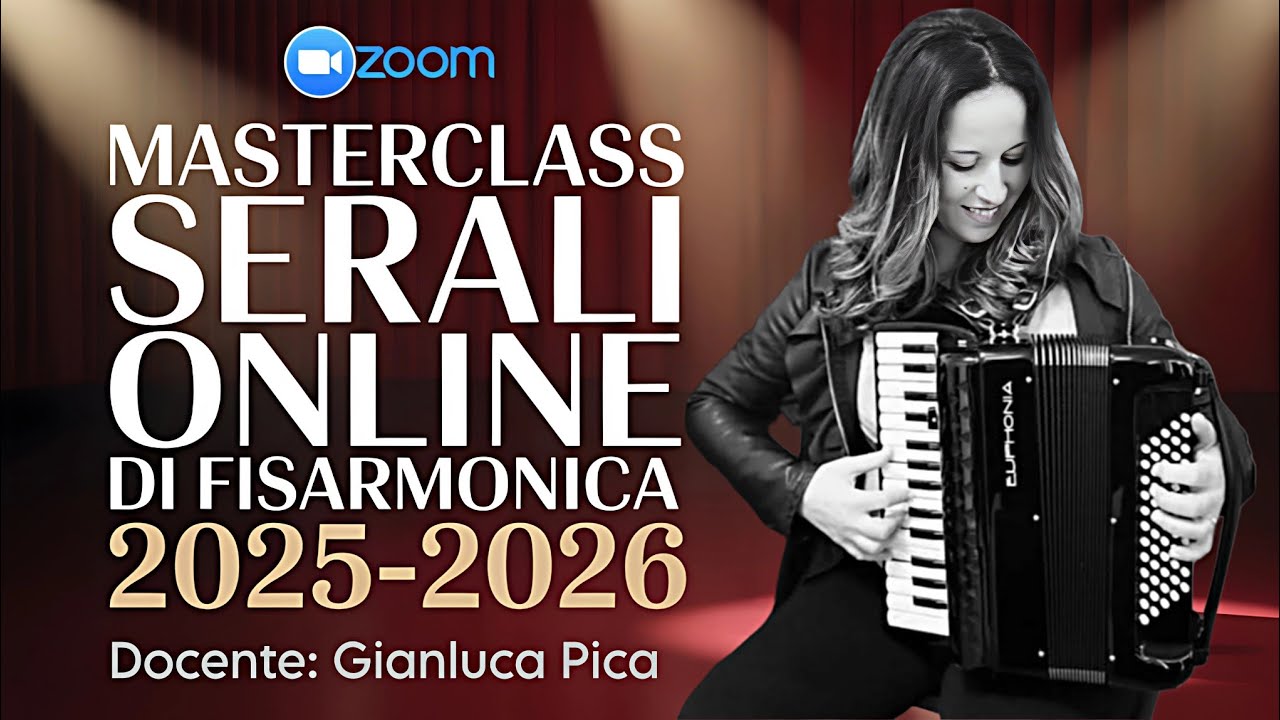 MASTERCLASS SERALI ONLINE di FISARMONICA 2025-2026 🇮🇹