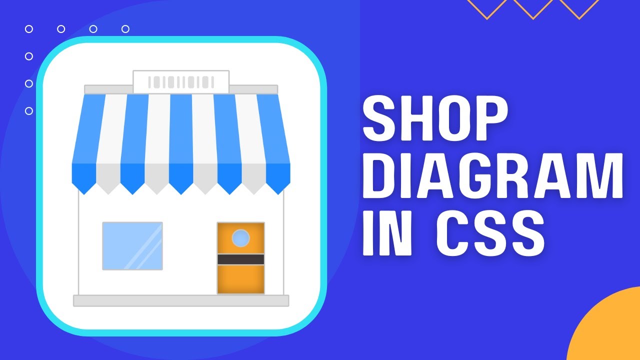 How to make Shop Diagram in CSS | Design Custom Shop Icon in CSS