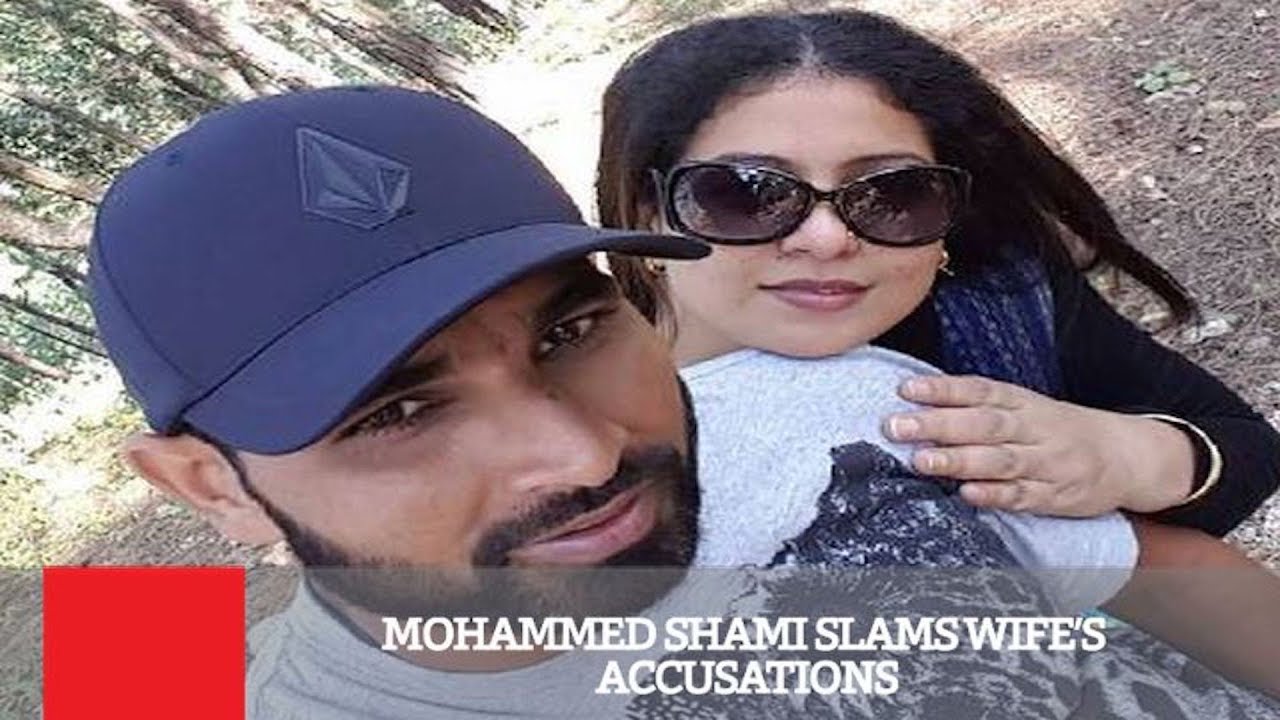 Mohammed Shami Slams Wife&rsquo;s Accusations