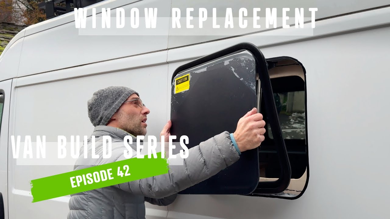 How to replace a campervan window  - EP42