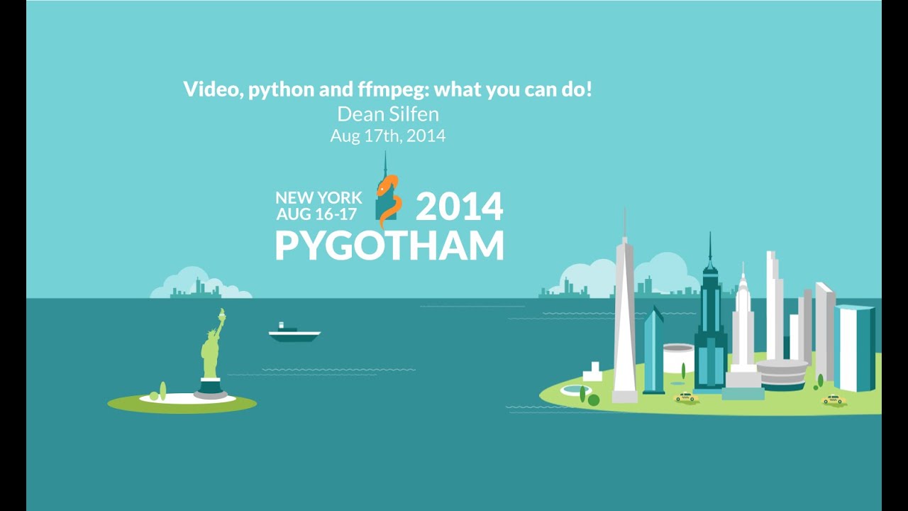 Video, Python and FFmpeg: What you can do! - Dean Silfen