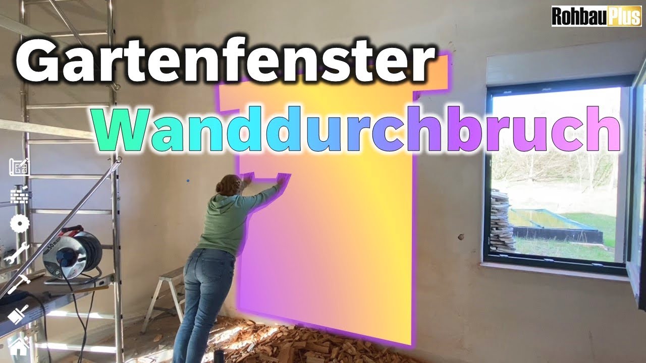 #054 Durchbruch Außenwand und Fenstereinbau