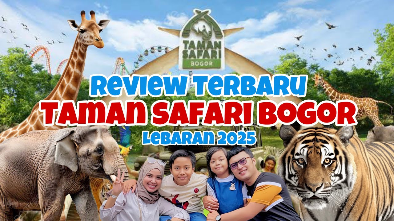 Review TAMAN SAFARI BOGOR Terbaru 2025 | semua wahana gratis