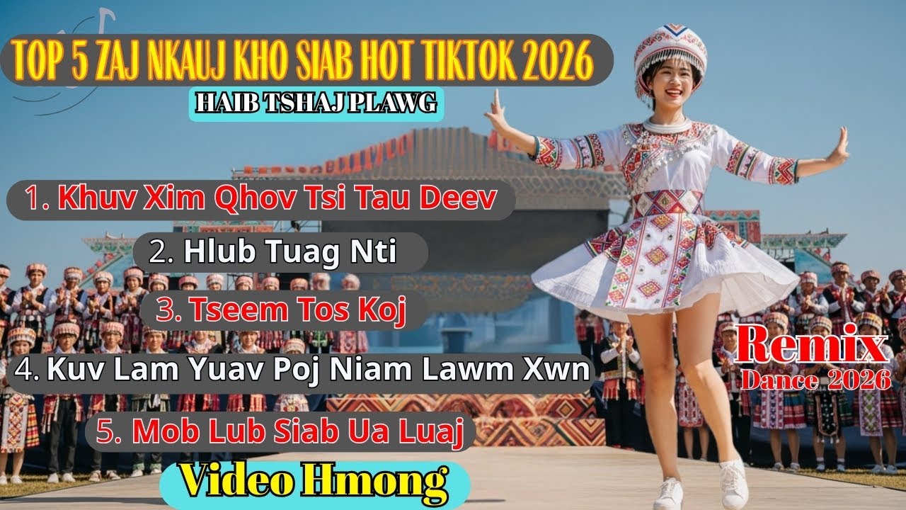 Top 5 Zaj Nkauj Kho Siab Remix Hot Tiktok 2026 (Cover) II 3Hmoob Music #suabkhosiab