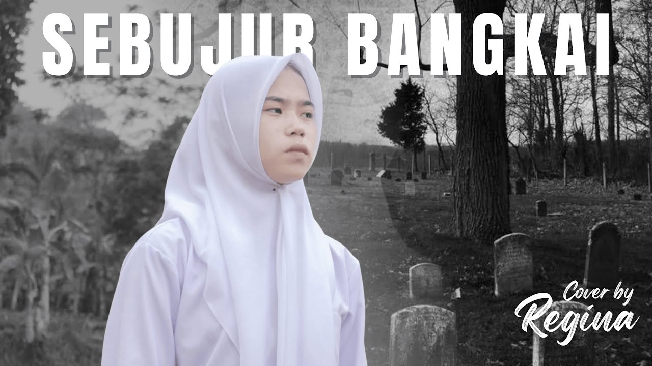 Sebujur Bangkai - Rhoma Irama (Cover by Regina)
