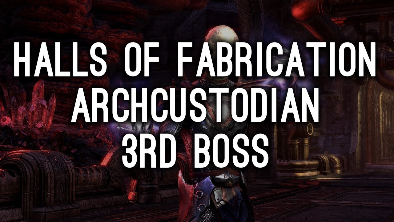 Archcustodian, Halls of Fabrication - Morrowind ESO